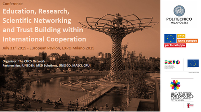 Expo Milano 2015: Education, Research, Scientific Networking and Trust Building within International Cooperation